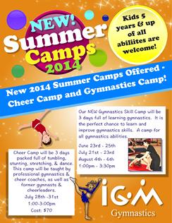 Our NEW Gymnastics Skill Camp will be 3 days full of learning gymnastics.  It is the perfect chance to learn and improve gymnastics skills.  A camp for all gymnastics abilities. June 23rd - 25th July 21st - 23rd August 4th - 6th 1:00pm - 3:30pm Cost: $129